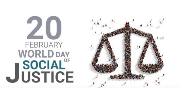 Why do we celebrate World Day of Social Justice on February 20th?