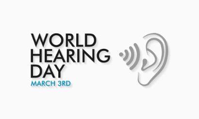 Why do we celebrate World Hearing Day Day on March 3rd?