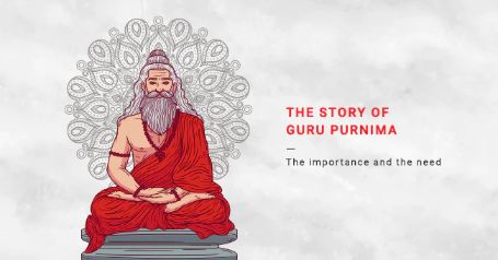 Why do we celebrate Guru Purnima?