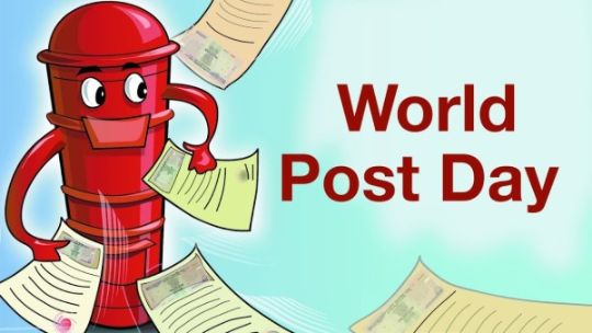 Why do we celebrate World Post Office day on October 12th?